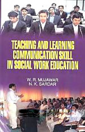 Teaching and Learning Communication Skill in Social Work Education