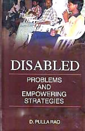 Disabled: Problems and Empowering Strategies