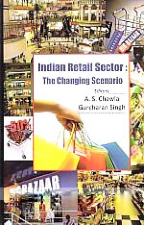 Indian Retail Sector: The Changing Scenario