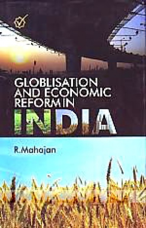 Globlisation [i.e. Globalisation] and Economic Reform in India