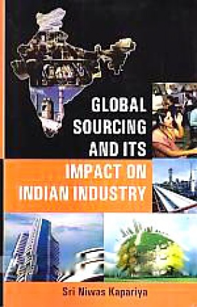 Global Sourcing and Its Impact on Indian Industry