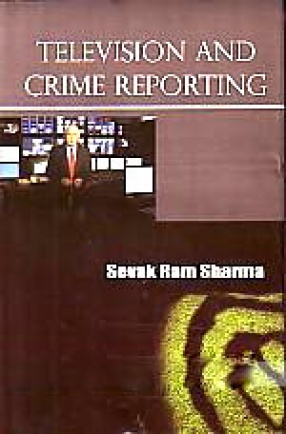 Television and Crime Reporting