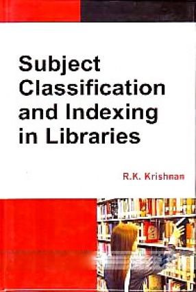 Subject Classification and Indexing in Libraries