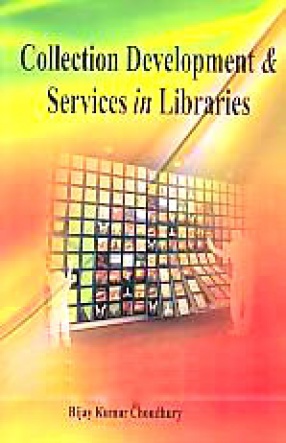 Collection Development and Services in Libraries