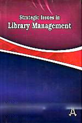 Strategic Issues in Library Management