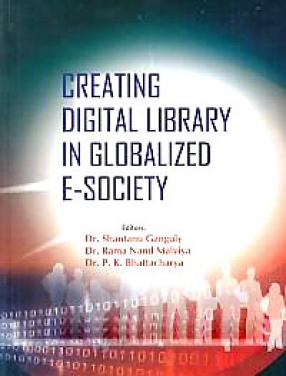 Creating Digital Library in Globalized E-Society