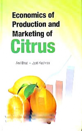 Economics of Production and Marketing of Citrus