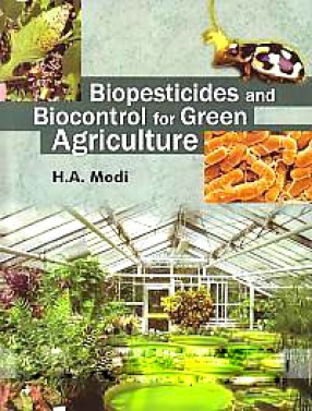 Biopesticides and Biocontrol for Green Agriculture