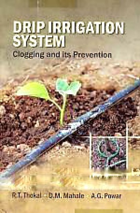 Drip irrigation System: Clogging and Its Prevention