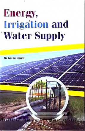 Energy, Irrigation and Water Supply
