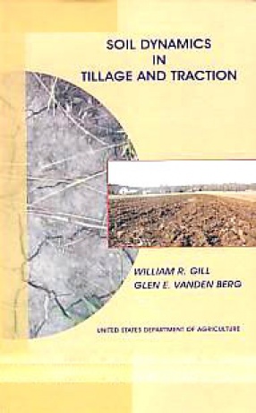 Soil Dynamics in Tillage and Traction