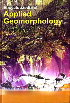 Encyclopaedia of Applied Geomorphology