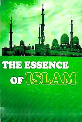 The Essence of Islam