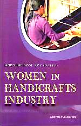 Women in Handicrafts Industry: A Study of Sikkim