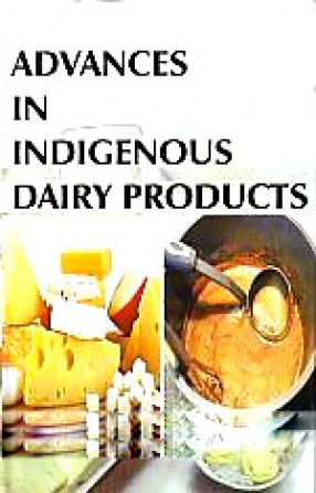 Advances in Indigenous Dairy Products