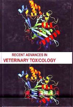 Recent Advances in Veterinary Toxicology