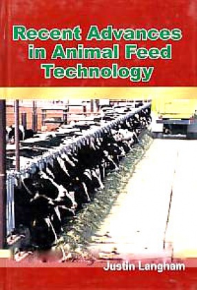 Recent Advances in Animal Feed Technology