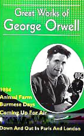 Great Works of George Orwell