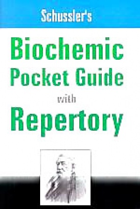 Schussler's Bio Chemic Pocket Guide With Repertory