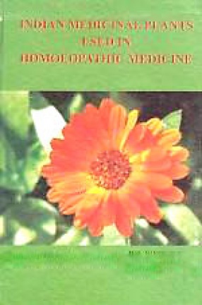 Indian Medicinal Plants Used in Homoeopathic Medicine