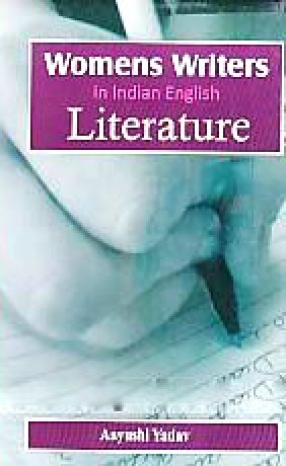 Womens Writers in Indian English Literature