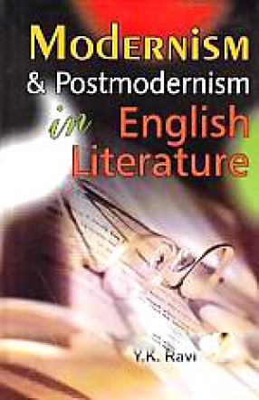 Modernism and Postmodernism in English Literature