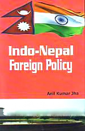 Indo-Nepal Foreign Policy