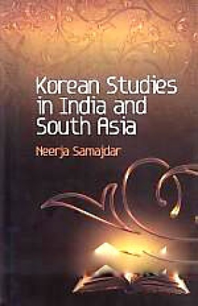 Korean Studies in India and South Asia