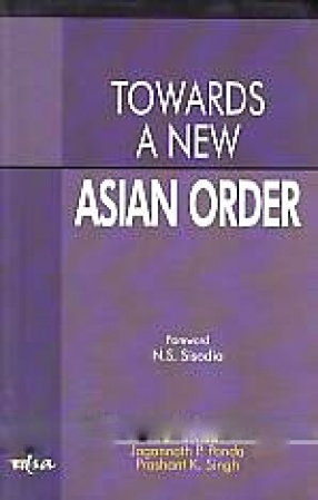 Towards a New Asian Order