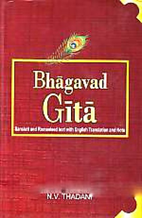 The Bhagavad Gita: Sanskrit and Romanised text with English Translation and Notes