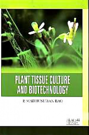 Plant Tissue Culture & Biotechnology