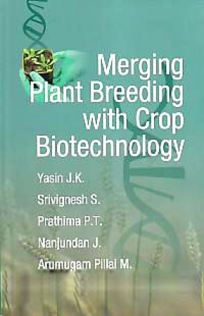 Merging Plant Breeding with Crop Biotechnology