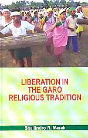 Liberation in the Garo Religious Tradition