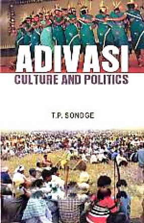 Adivasi Culture and Politics