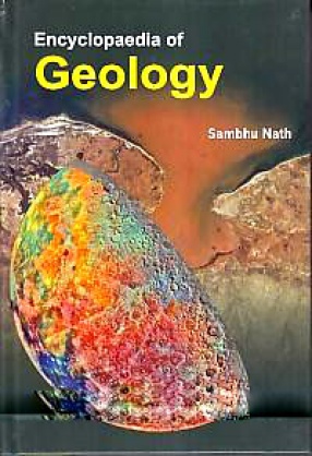 Encyclopaedia of Geology (In 3 Volumes)