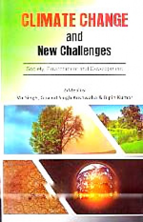 Climate Change and New Challenges: Society, Environment and Development