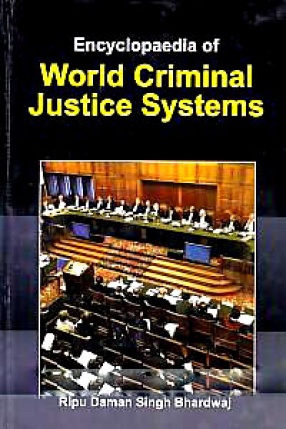 Encyclopaedia of World Criminal Justice Systems (In 2 Volumes)