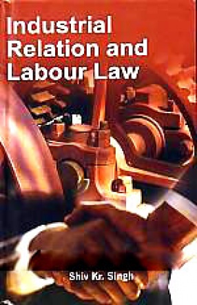 Industrial Relation and Labour Law