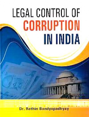 Legal Control of Corruption in India