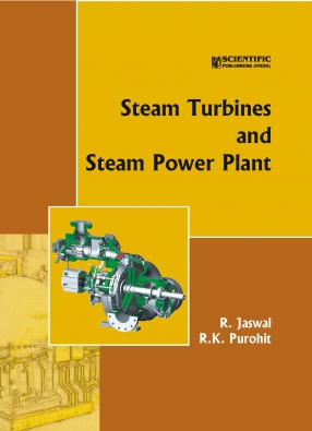 Steam Turbines and Steam Power Plant
