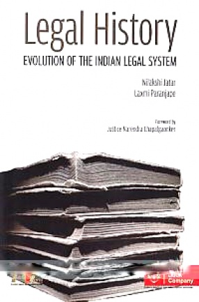 Legal History: Evolution of the Indian Legal System