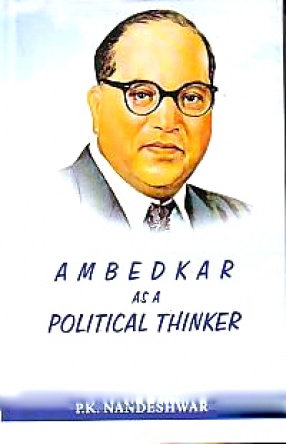 Ambedkar as A Political Thinker