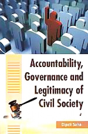 Accountability, Governance and Legitimacy of Civil Society