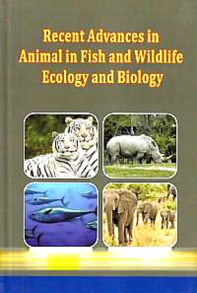 Recent Advances in Fish and Wildlife Ecology and Biology