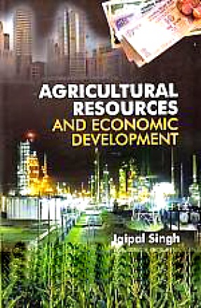 Agricultural Resources and Economic Development: Resource Appraisal (In 2 Volumes)