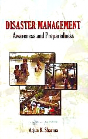 Disaster Management: Awareness and Preparedness