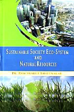 Sustainable Society, Eco-System and Natural Resources