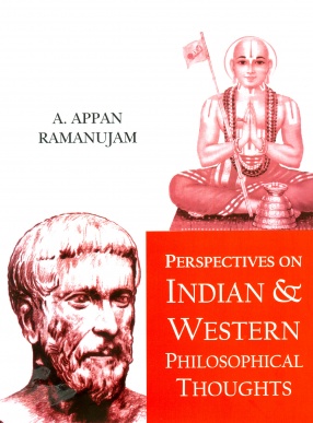 Perspectives on Indian & Western Philosophical Thoughts