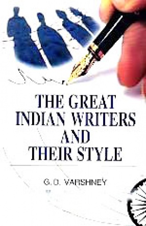 The Great Indian Writers and Their Style