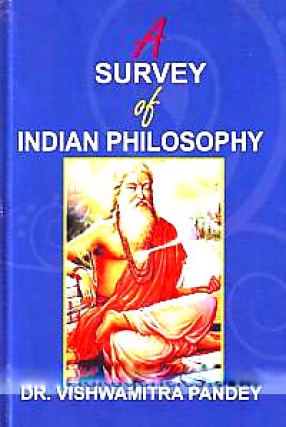 A Survey of Indian Philosophy